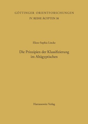 Die Prinzipien der Klassifizierung im Altägyptischen