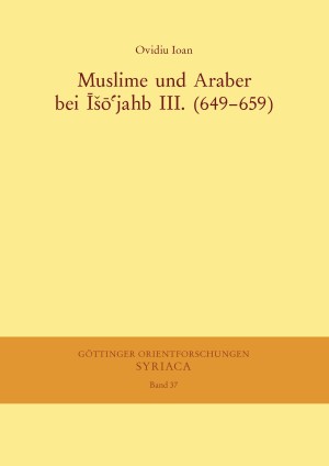 Muslime und Araber bei Iso'jahb III. (649-659)