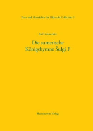 Die sumerische Königshymne Šulgi F