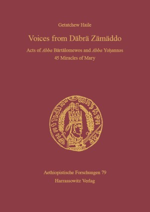 Voices from Däbrä Zämäddo