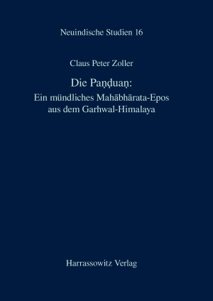 Die Panduan: Ein mündliches Mahabharata-Epos aus dem Garhwal-Himalaya