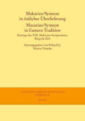 Makarios/Symeon in östlicher Überlieferung. Macarius/Symeon in Eastern Tradition