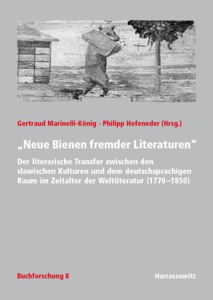 "Neue Bienen fremder Literaturen"