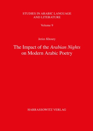 The Impact of the Arabian Nights on Modern Arabic Poetry