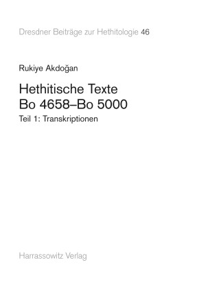 Hethitische Texte. Bo 4658-Bo 5000