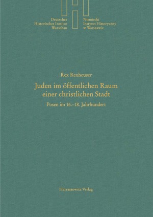 Juden im öffentlichen Raum einer christlichen Stadt