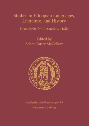 Studies in Ethiopian Languages, Literature, and History