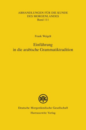 Einführung in die arabische Grammatiktradition