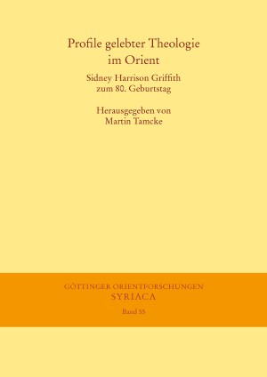 Profile gelebter Theologie im Orient