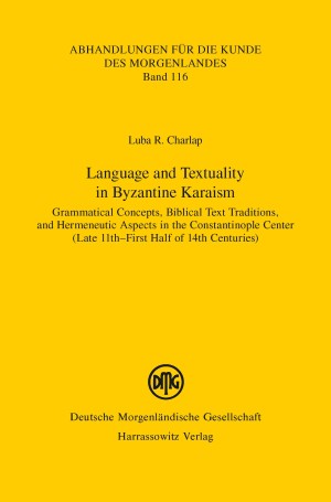 Language and Textuality in Byzantine Karaism