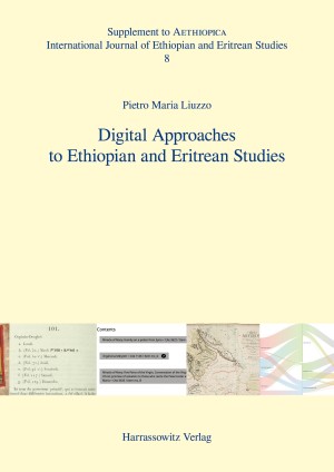 Digital Approaches to Ethiopian and Eritrean Studies