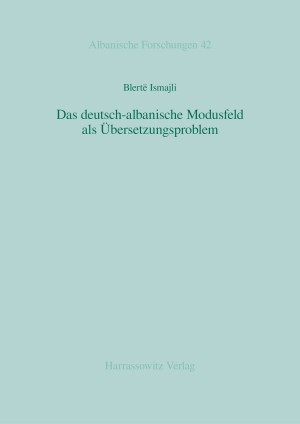 Das deutsch-albanische Modusfeld als Übersetzungsproblem