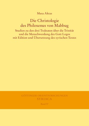 Die Christologie des Philoxenus von Mabbug