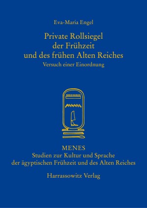 Menes: Studien zur Kultur und Sprache der ägyptischen Frühzeit und des Alten Reiches