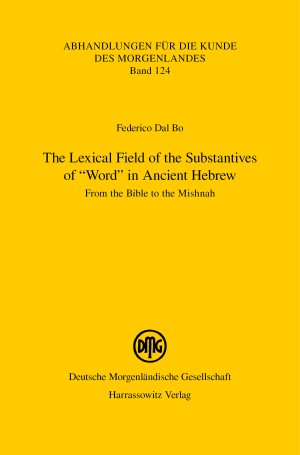The Lexical Field of the Substantives of “Word” in Ancient Hebrew
