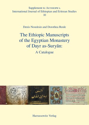 The Ethiopic Manuscripts of the Egyptian Monastery of Dayr as-Suryān:
