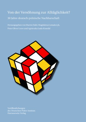 Von der Versöhnung zur Alltäglichkeit?