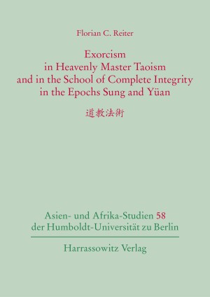 Exorcism in Heavenly Master Taoism and in the School of Complete Integrity in the Epochs Sung and Yüan. 道教法術