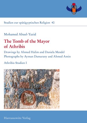 The Tomb of the Mayor of Athribis