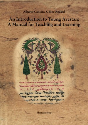 An Introduction to Young Avestan: A Manual for Teaching and Learning