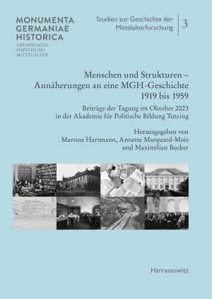 MGH - Studien zur Geschichte der Mittelalterforschung